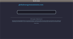 Desktop Screenshot of globalenergytransmission.com
